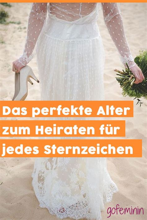 Das Perfekte Alter Für Jedes Sternzeichen Zum Heiraten Sternzeichen