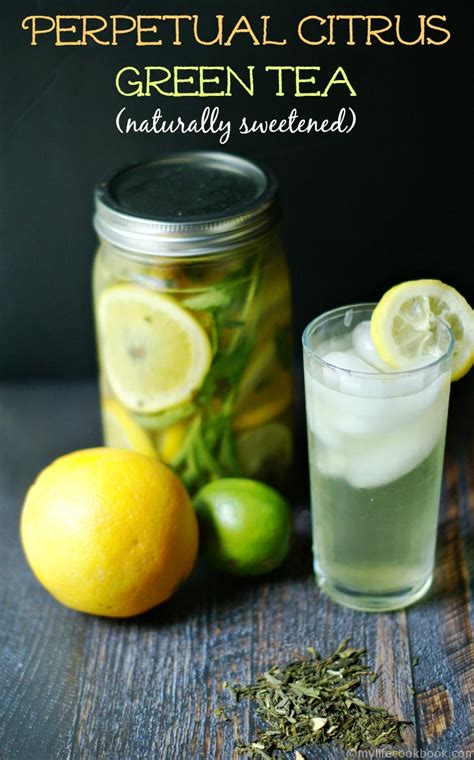 perpetual citrus green tea naturally sweetened  life cookbook