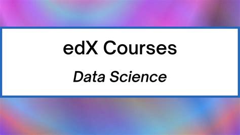 edx courses  data science  machine learning