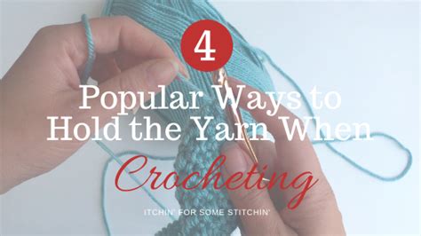 hold  yarn  crocheting itchin   stitchin