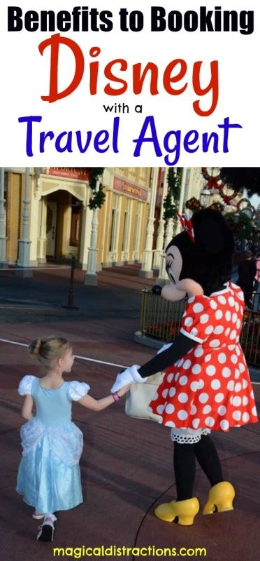 benefits  booking disney   travel agent magical distractions