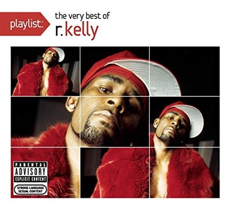 playlist the very best of r kelly r kelly release info allmusic