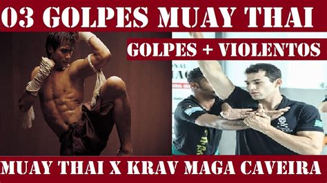 03 golpes mais poderosos de muay thai artes marciais defesa pessoal krav maga caveira