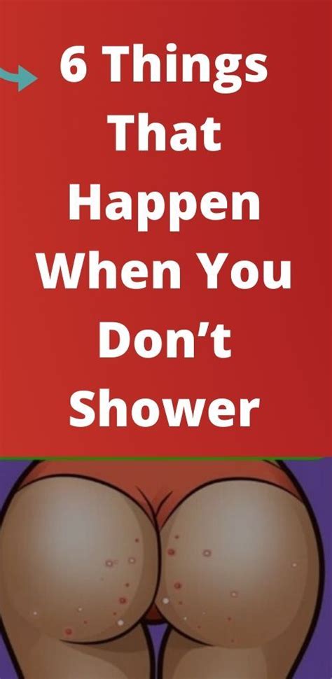 6 Things That Happen When You Don’t Shower In 2020 Natural Remedies