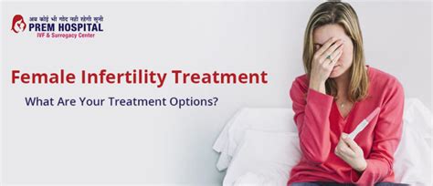Female Infertility Treatment What Are Your Treatment Options