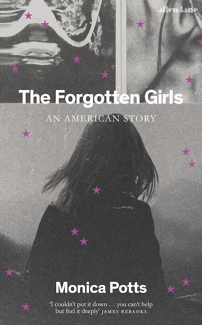 The Forgotten Girls By Monica Potts Penguin Books New Zealand