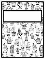Cactus Binder Pages Covers Coloring Succulents Spines Student Spring sketch template