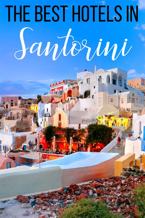 Where To Stay Santorini Greece Santorini Hotels Best Hotels In
