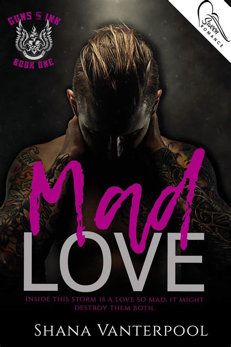 cover reveal ~ mad love ~ by shana vanterpool justlovemybooks