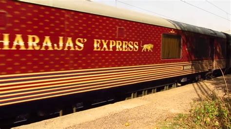 maharajas express luxury train of india youtube