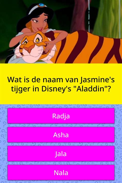 wat  de naam van jasmines tijger trivia vragen quizzclub