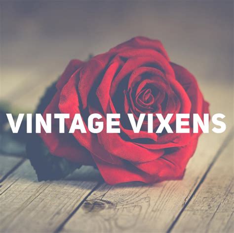 Vintage Vixens
