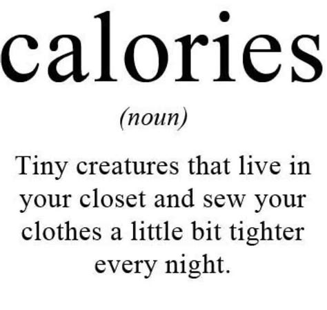 Calories Words Funny Quotes Quotes