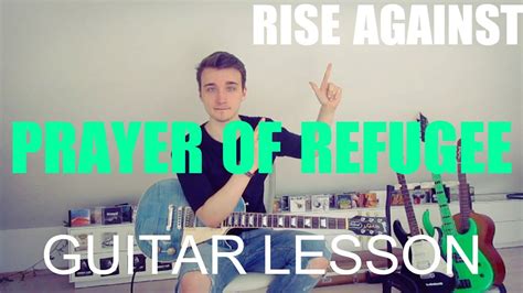 Prayer Of Refugee Rise Against Guitar Tutorial Lesson 69 Youtube