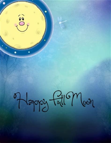 happy moon  full moon day ecards greeting cards