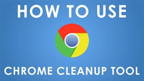chrome cleanup tool  remove popup ads  malware