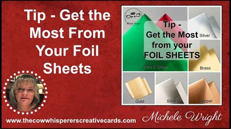 tip      foil sheets foil card making tips tips