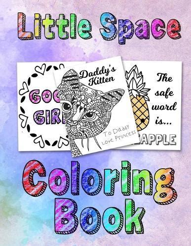 little space coloring book for adults bdsm ddlg abdl lifestyle by bdsm