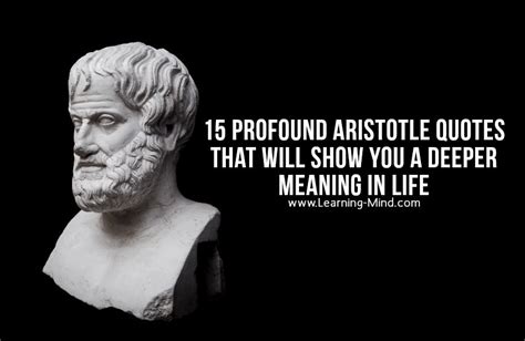 profound aristotle quotes   show   deeper meaning