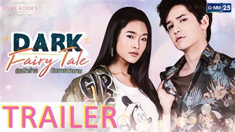 love books love series dark fairy tale engsub 2017 thailand drama viewasian