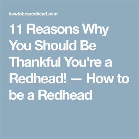 11 reasons why you should be thankful you re a redhead — how to be a