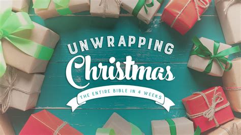 unwrapping christmas 2 42 community church