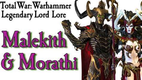 Malekith And Morathi Lore Total War Warhammer 2 Youtube