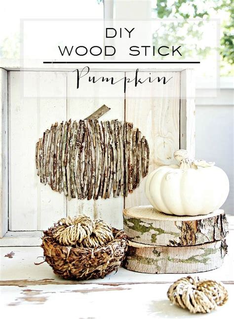 simple fall projects diy wood twig pumpkin thistlewood farm fall