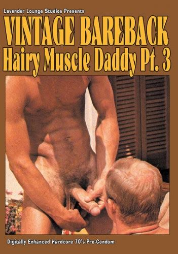 vintage bareback hairy muscle daddy 3 1979
