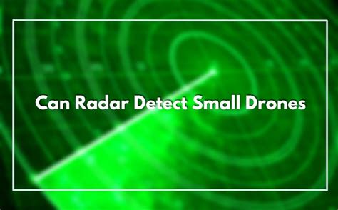 radar detect small drones     guide