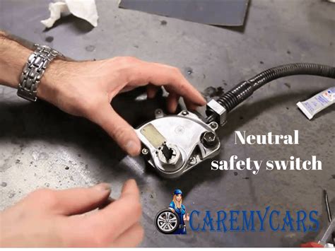 neutral safety switch     care  cars