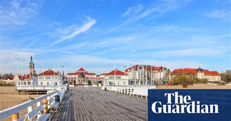 sun sea sand and sopot a taste of poland s riviera travel the guardian