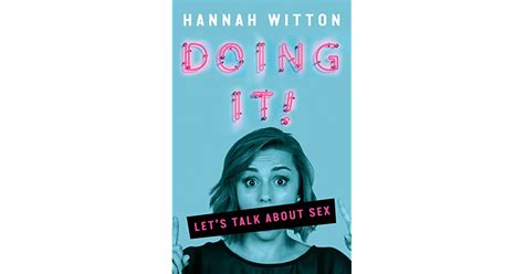 doing it let s talk about sex by hannah witton — reviews discussion