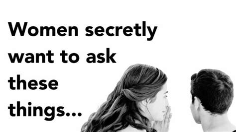 8 questions women secretly want to ask in a relationship