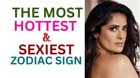 most hottest and sexiest zodiac signs ranked as per astrology