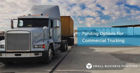 smallbusinessfunding commercial truck financing