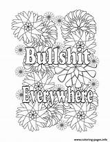 Coloring Pages Quotes Bullshit Adult Everywhere Printable Word Book Rude Swear Books Color Off Swearing Print Ck Cking Relax Amazon sketch template