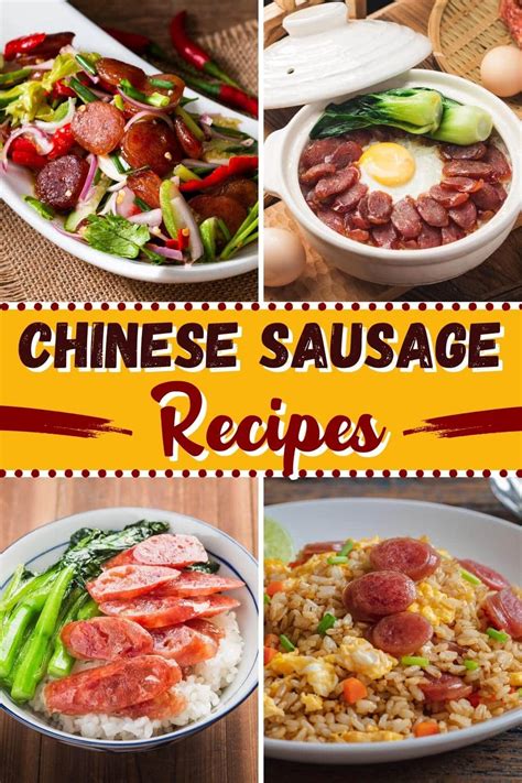 chinese sausage recipes  ideas insanely good