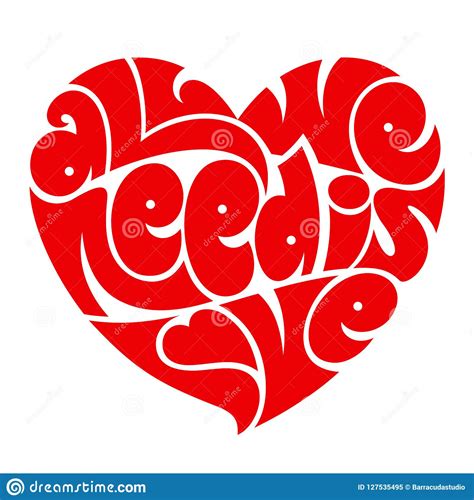 Love Typography All We Need Is Love Heart Typography Stock Vector