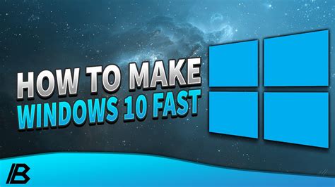 How To Make Windows 10 Faster 2017 Youtube