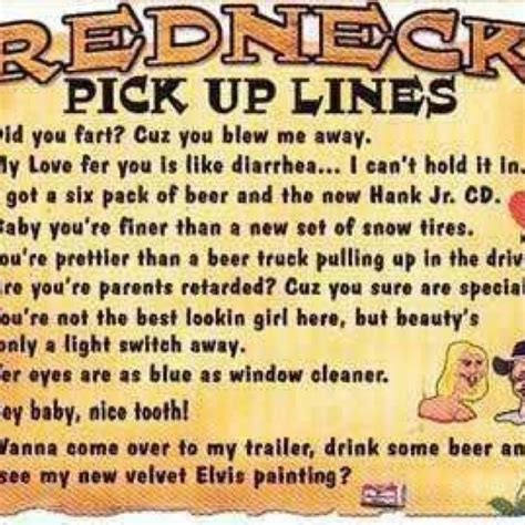 Redneck Pick Up Lines Office Cleaning S And S Pinterest