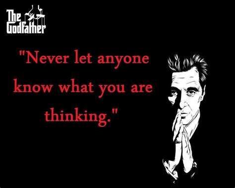 never let anyone know what you are thinking the godfather part 3 quotes pinterest