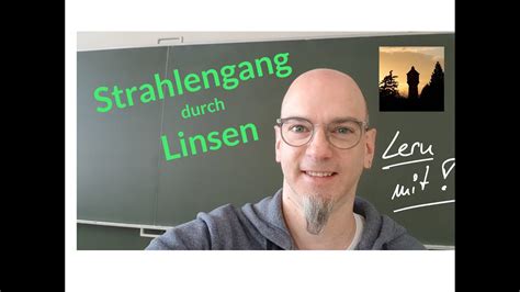 strahlengang durch linsen youtube