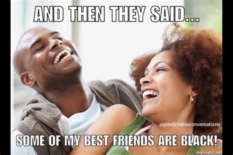 17 Memes That Show What Explaining Racism To White People Is Like Photos