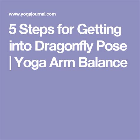 steps    dragonfly pose dragonfly pose yoga arm