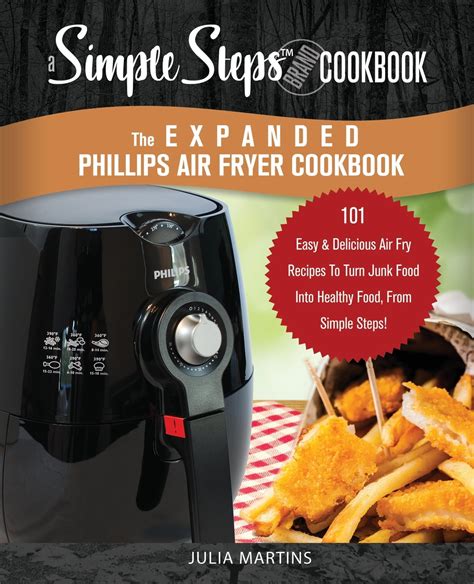 airfryer recipe book philips air fryer cookbooks philips airfyer  expanded phillips air