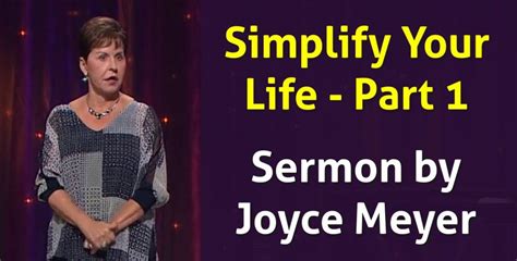 Joyce Meyer Watch Sermon Simplify Your Life Part 1 Enjoying