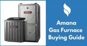 amana gas furnace prices  reviews