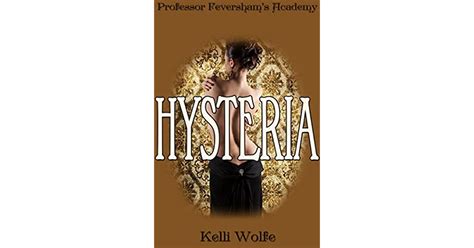 hysteria a victorian medical exam erotica by kelli wolfe