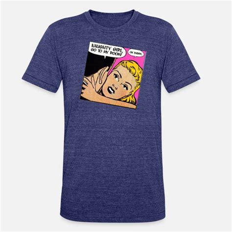 Shop Naughty Girl T Shirts Online Spreadshirt